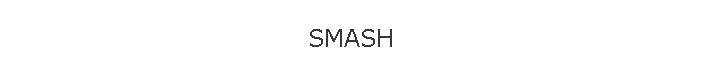 SMASH